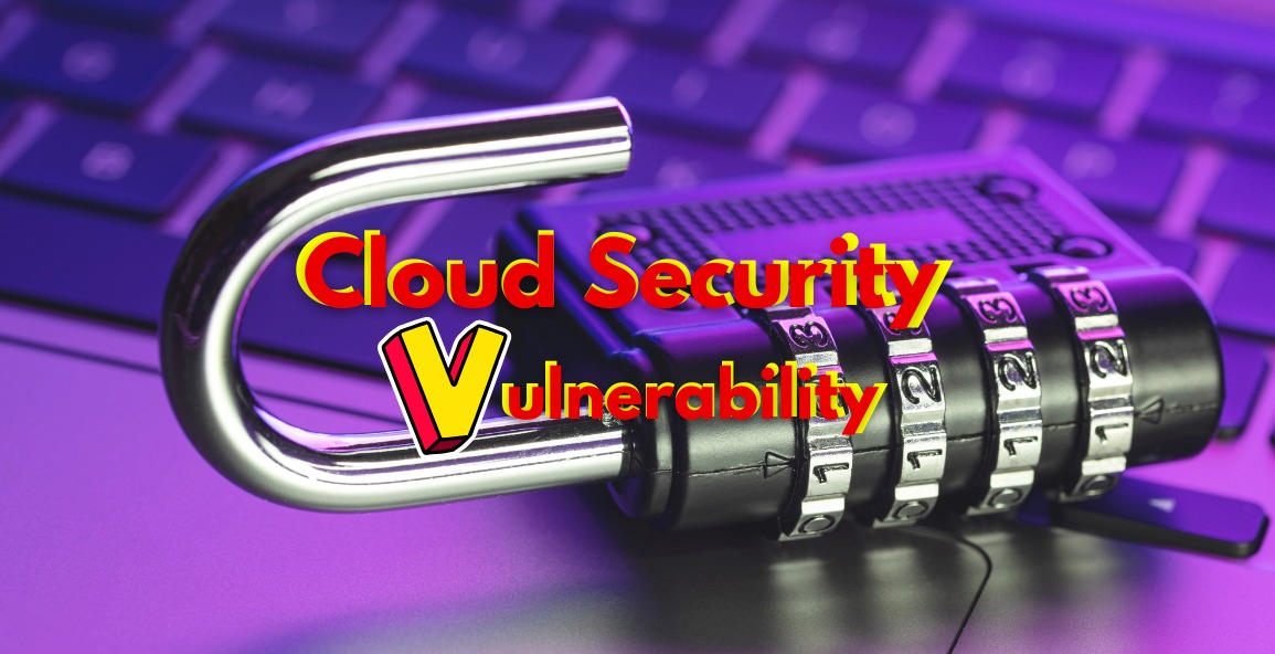 Cloud Security Vulnerabilities