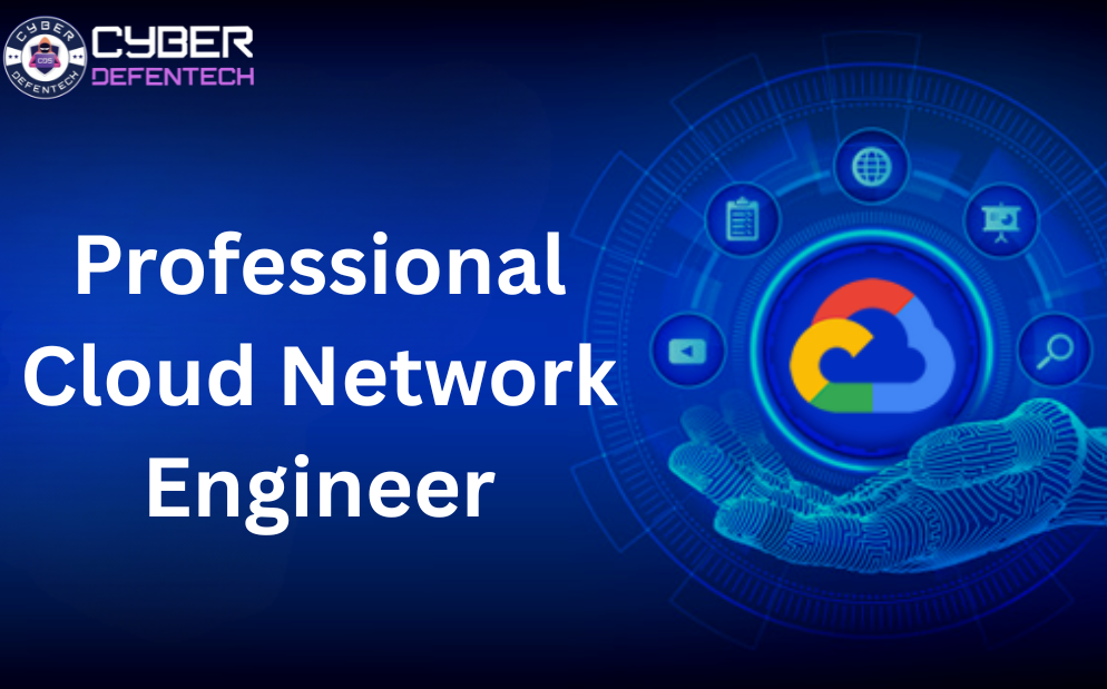 Professional Cloud Network Engineer 