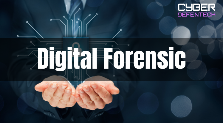 Digital Forensic