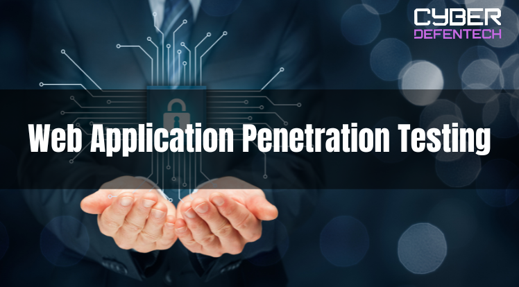 Web Application Penetration Testing