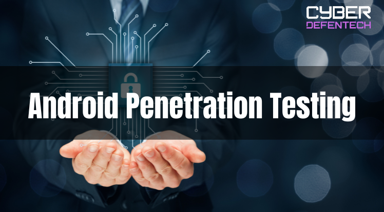 Android Penetration Testing
